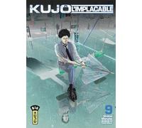 Kujô l'implacable - Tome 9