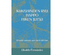 Kukishinden Ryū: El sable japonesa que nació del mar