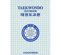 Kukkiwon Taekwondo Textbook