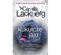 Kukułcze jajo - Camilla Läckberg (Thriller en polonais)