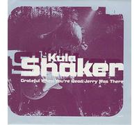 Kula Shaker – Grateful When You're Dead / Jerry Was There – Réédition Code-barres noir