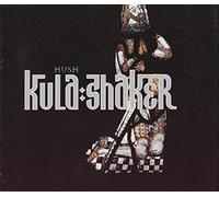 Kula Shaker - Hush [Import]