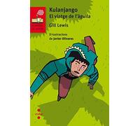 Kulanjango : El Viatge De L'àguila