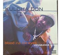 Kulcha Don - Blood Ina Me Eyes-Vengeance