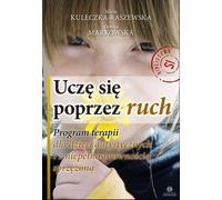 Kuleczka-Raszewska, M : Apprendre à apprendre par le mouvement