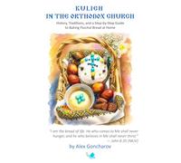 Kulich in the Orthodox Church: History, Traditions, and a Step-by-Step Guide to Baking Paschal Bread at Home