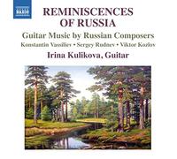 Irina Kulikova – Reminiscences of Russia – Import – NAXOS