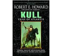 Kull Robert E. Howard (Auteur)