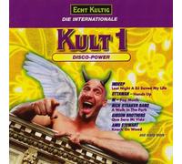 KULT 1 - DISCO POWER - ECHT KULTIG, DIE INTERNATIONALE