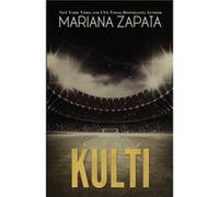 Kulti by Zapata Mariana Zapata Zapata Mariana Zapata (Auteur)