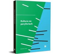 Kultura na peryferiach - (Littérature et culture en polonais)