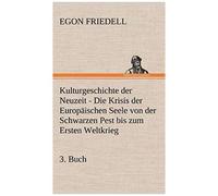 Kulturgeschichte Der Neuzeit - 3. Buch