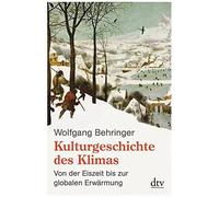 Kulturgeschichte Des Klimas