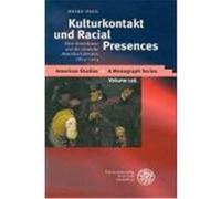 Kulturkontakt Und Racial Presences Heike Paul (Auteur)