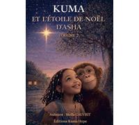 Kuma et l'étoile de Noël d'Asha