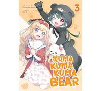 Kuma Kuma Kuma Bear (Light Novel) Vol. 3