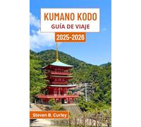 Kumano Kodo Guía de viaje 2025-2026: Explorando el corazón espiritual de Japón a través de senderos forestales, templos de montaña y peregrinaciones atemporales