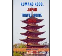 Kumano kodo, Japan Travel Guide 2025: The Ultimate Insider’s way to Hidden Gems and Wild Adventurers!