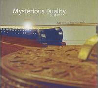Kumaresh, Jayanthi - Mysterious Duality [Import]