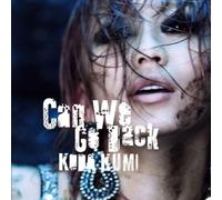 Kumi Koda - Can We Go Back [ Edition] [Import]