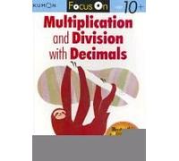 Kumon Focus On Multiplication And Division With Decimals