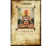 Kundalini - An Occult Experience (Aziloth Books)