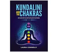 Kundalini And The Chakras