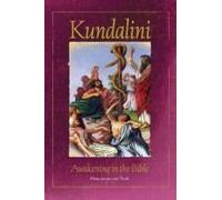 Kundalini Awakening In The Bible