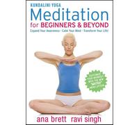 Kundalini Yoga Meditation for Beginners & Beyond