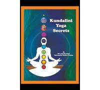 Kundalini yoga secrets