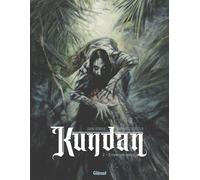 Luana Vergari, Emmanuel Civiello – Kundan, Tome 02 : Crépuscule indien – Cartonné (Glénat)