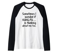 Kung Fu I Wonder Funny Martial Arts Fighting Sifu Students Manche Raglan
