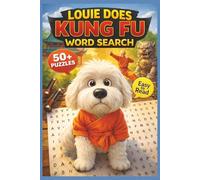 Kung Fu Word Search Puzzle Book: Kung Fu Word Search Book for Adults, Kids & Seniors: 50+ Kung Fu Themed Puzzles Featuring Kung Fu, Martial Arts, ... Seniors & Puzzle Fans in Easy to Read Print