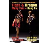 Kung Fu y Muay Thai. Dragon y Tigre
