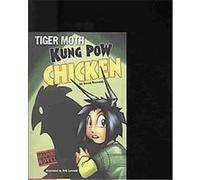 Kung Pow Chicken, Graphic Sparks: Tiger Moth Aaron Reynolds (Auteur)