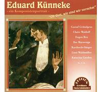 Kunneke, Eduard - Oh Gott, Wie Sind Wir..