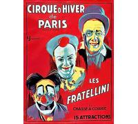Kunst für Alle Reproduction/Poster: French School Affiche publicitaire du Cirque d Hiver de Paris avec les clowns Fratellini c 1927" - Affiche, Reproduction artistique de haute qualité, 40x55 cm