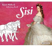 Kunst-Malbuch - Coloring Book Sisi by Roeder, Annette [Paperback] NEUF