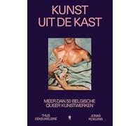 Kunst uit de kast: meer dan 50 Belgische queer kunstwerken