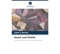 Kunst und Politik: Griechische Künstler im Paris der Nachkriegszeit