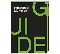 Kunstareal München Guide