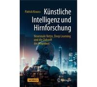 Kunstliche Intelligenz und Hirnforschung - Patrick Krauss - SpringerVerlag Berlin and Heidelberg GmbH amp Co. KG - Livre en Allemand - Paperback Patrick KraussPatrick Krauss (Auteur)