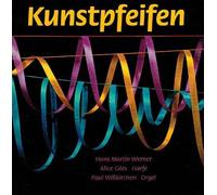 Kunstpfeifen (Hans Martin Werner, Artwhistle)