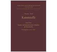 Kunststoffe. Struktur, Physikalisches Verhalten Und Prüfung