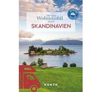 KUNTH Mit dem Wohnmobil durch Skandinavien: Unterwegs Zuhause