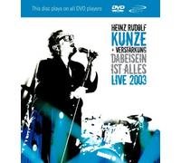 Kunze,Heinz Rudolf & Verstärkung - Dabeisein Ist Alles-Live2003 [Import]