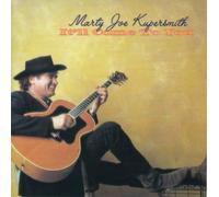 Kupersmith, Marty Joe - It'll Come to You