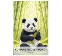 Kuppu's Prickly Word: A Gentle Children’s Book About Hurtful Words, Kindness, and Learning to Speak with Love - Social Emotional Learning for Kids Ages 3-7