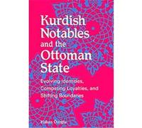Kurdish Notables and the Ottoman State, Suny Series in Middle Eastern Studies Hakan Ozoglu (Auteur)