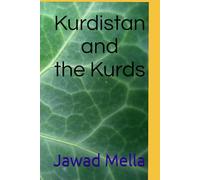 Kurdistan and the Kurds